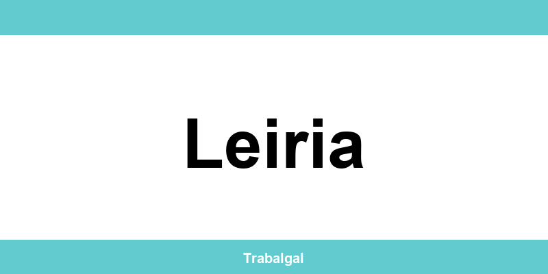 Contactos Autoridade para as Condições do Trabalho (ACT) Leiria