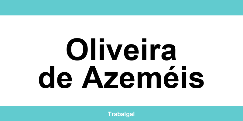Contactos Autoridade para as Condições do Trabalho (ACT) Oliveira de Azeméis
